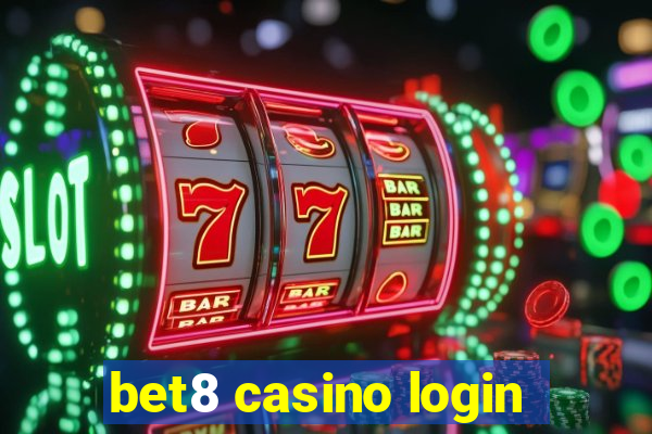 bet8 casino login